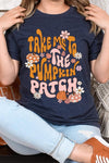 Take Me To The Pumpkin Patch Graphic Tee