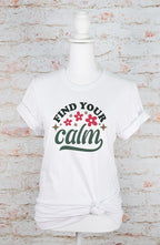 Find Your Calm Graphic Tee