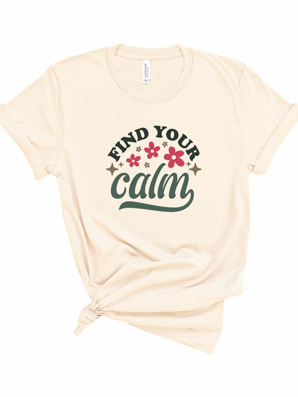 Find Your Calm Graphic Tee