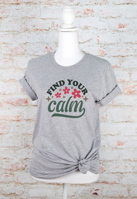 Find Your Calm Graphic Tee