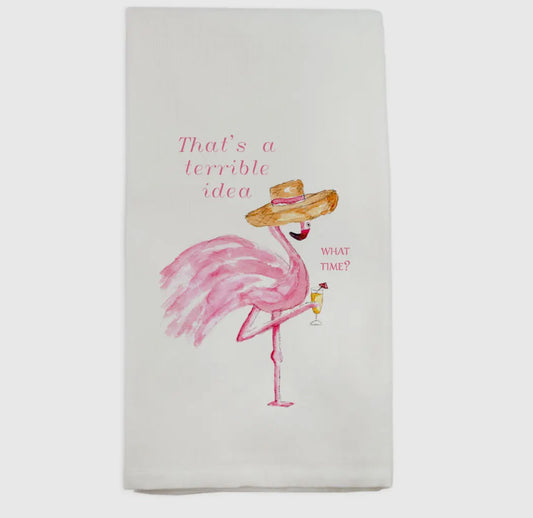 Flamingo Terrible Idea Dish Towel