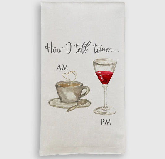 How I Tell Time Dish Towel
